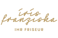 Iris Franziska - Ihr Friseur